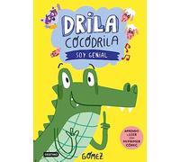 Drila Cocodrila 2. Soy genial. Aprendo a leer