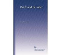 Drink and be sober (1916)