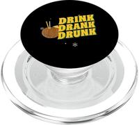 Drink Drank Drunk (Dichiarazione divertente per bere una festa) PopSockets PopGrip per MagSafe