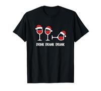 Drink Drank Drunk - Maglietta Divertente di Natale Maglietta