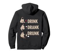 Drink Drank Drunk Pug Drinking Wine Meme Hilarious Felpa con Cappuccio