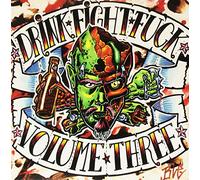 Drink Fight Fuck - Vol. 3-Drink Fight Fuck