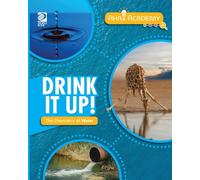 Drink It Up! The Chemistry of Water
