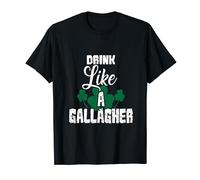 Drink Like A Gallagher Irish Beer Shamrock St Patricks Day Maglietta