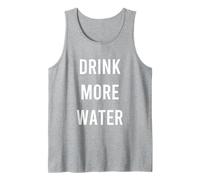 Drink More Water Quote Hydration H20 Canotta