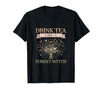 Drink Tea Like a Forest Witch Maglietta