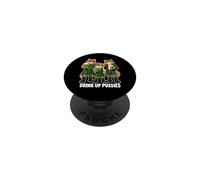 Drink Up Pussies Funny Green St Patricks Day Drinking Humor PopSockets PopGrip Adesivo