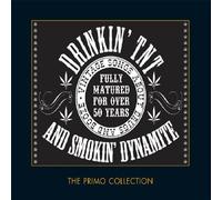 Drinkin' TNT & Smokin' Dynamite by Various Artists (2007-02-27)