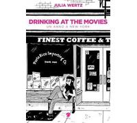 Drinking at the movies. Un anno a New York