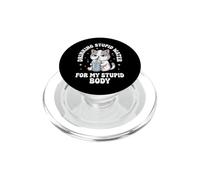 Drinking Stupid Water For My Stupid Body Attento Alla Salute PopSockets PopGrip per MagSafe
