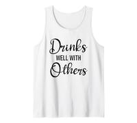 Drinks Well with Others Womens Funny Drinking Friends Drunk Canotta