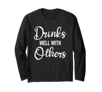 Drinks Well with Others Womens Funny Drinking Sayings Couple Maglia a Manica