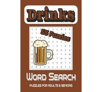 Drinks word search: 55 Puzzles for Adults & Seniors