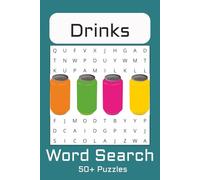 Drinks Word Search Puzzle Book: Word Searches with Easy to Read Print about Drinks, Beverages, Mixers, and More | 6x9 inches, 110 pages | 50+ Puzzles... Gift for Vacations, Holidays, and Free Time