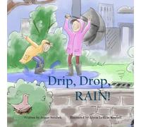 Drip, Drop, RAIN!
