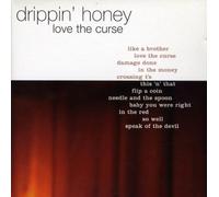 Drippin' Honey - Love the Curse
