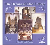 Driskill-Smith, Clive - Organs of Eton College