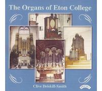 Driskill-Smith, Clive - Organs Of Eton College