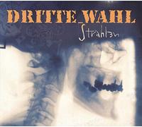 DRITTE WAHL - STRAHLEN