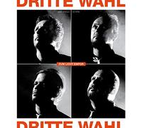Dritte Wahl - Zum Lichte - Extended Edition