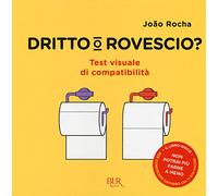 Dritto o rovescio? Ediz. a colori
