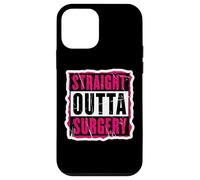 Dritto Outta Chirurgia Paziente Medico Chirurgo Ragazze Donne Custodia per iPhone 12 mini
