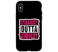 Dritto Outta Chirurgia Paziente Medico Chirurgo Ragazze Donne Custodia per iPhone X/XS