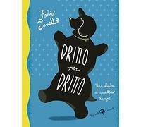 Dritto per dritto. Una fiaba a quattro zampe