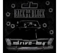 Drive By - Back On Da Block