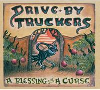 DRIVE BY TRUCKERS - BLESSING & A CURSE