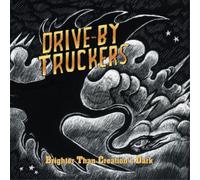 Drive-By Truckers Brighter Than Creations Dark (Vinyl LP) 12" Album