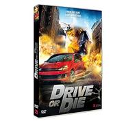 Drive or die