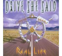 Drive,She Said - Real Life