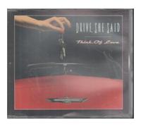 DRIVE SHE SAID - THINK OF LOVE CD FRENCH MFN 1991