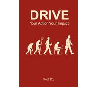 DRIVE: Your Action * Your Impact