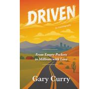 Driven: An Autobiography