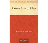 Driven Back to Eden