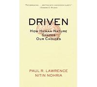 Nitin Nohria Paul R. Lawrence Driven (Tascabile) J-B Warren Bennis Series