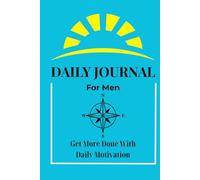 Driven Life Daily Journal For Men: Guided Planner for Discipline, Focus And Personal Growth, 365-Days Length