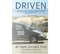 Driven: No Hands Across America, the Automated Highway System, and the Birth of Modern Self-Driving Cars