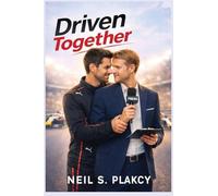 Driven Together: A High-Stakes Formula 1 MM Romance