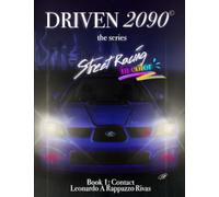 DRIVEN2090 the series: Contact in color