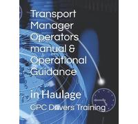 Driver Vehicle Standards Agency Transport Manager Operators manual & (Tascabile)