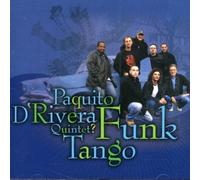 D'Rivera, Paquito - Funk Tango