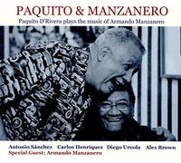 D'Rivera, Paquito - Paquito & Manzanero - Paquito D'Rivera Plays The