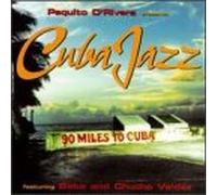D'rivera, Paquito - Presents 'Cuba Jazz'