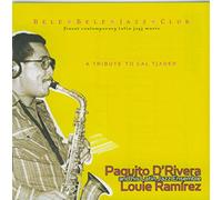 D'Rivera Paquito, Ramirez Louie - Tribute To Cal Tjader