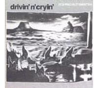 Drivin' N Cryin - Scarred But Smarter