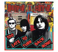 Drivin N Cryin - Too Late To Turn Back Now (2 LP)
