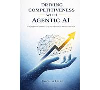 Driving Competitiveness with Agentic AI: From Soft Ambiguity to Decision Intelligence